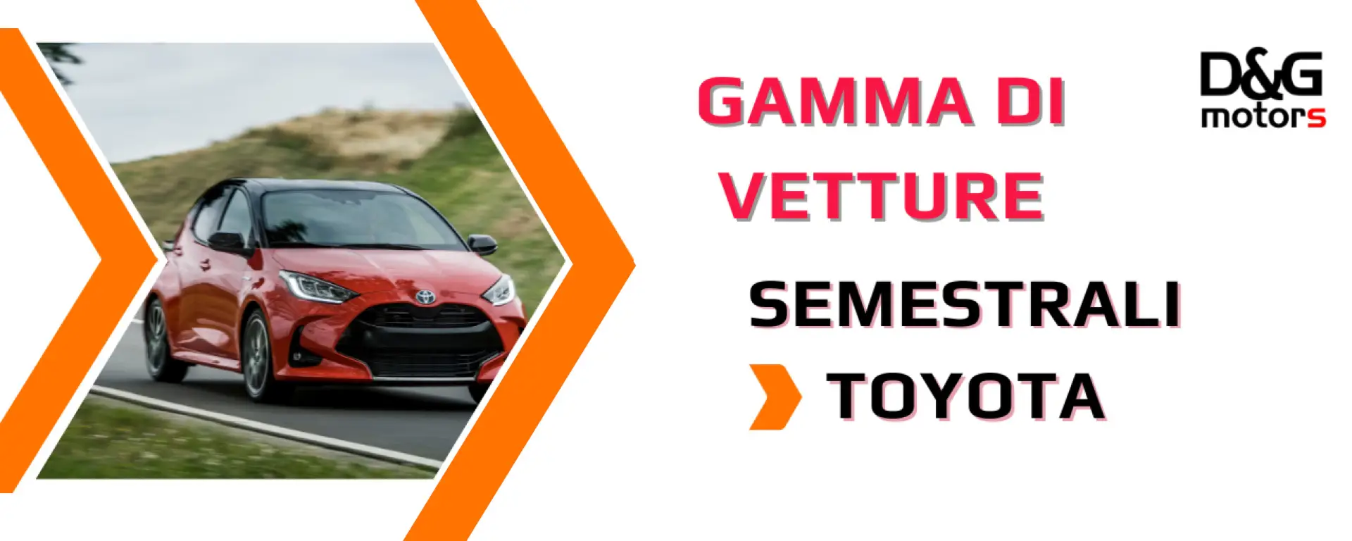 Immagine principale dello slider: GAMMA TOYOTA SEMESTRALI